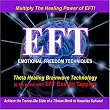 Theta Healing Brainwave to use with EFT Emotional Freedom Techniques Energy Tapping [CD on Demand]