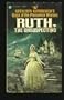 Ruth, the Unsuspecting (Saga of the Phenwick Women, 17)