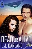 Dead or Alive (1 Night Stand Series)