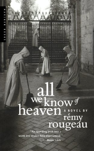 All We Know of Heaven