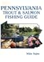 Pennsylvania Trout and Salmon Fishing Guide