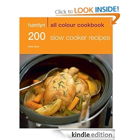 200 Slow Cooker Recipes (Hamlyn All Colour Cookbook)