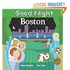 Good Night Boston (Good Night Our World series)