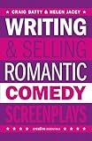 Writing and selling romantic comedy screenplays