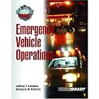 Emergency Vehicle Operations (Brady Fire) by  Jeffery T. Lindsey and Richard Patrick