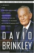 David Brinkley: A Memoir