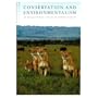 Conservation and Environmentalism: An Encyclopedia (Garland Reference Library of Social Science)