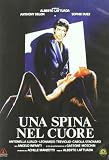 Una Spina Nel Cuore