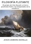 Filosof�a flotante. El periplo del Ot...