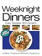 Weeknight Dinners (Easy Recipes from Scratch) 