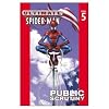 Ultimate Spider-Man Vol. 5: Public Scrutiny