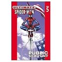 Ultimate Spider-Man Vol. 5: Public Scrutiny