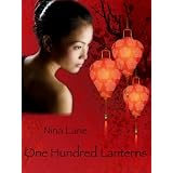 One Hundred Lanterns (Erotic Short Story) ~ Nina Lane