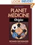Planet Medicine, Revised Edition: Origins