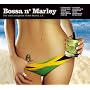 Bossa & Marley de Various