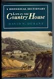 Review John Murray Publishers Ltd  / Life in the Country House: A Historical Dictionary