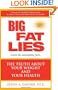Big Fat Lies: The Truth About Your Weight and Your Health