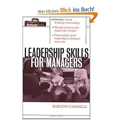 Leadership Skills for Managers (Briefcase Books)