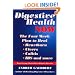 Digestive Health Now: The Four Week Plan to Heal Heartburn, Ulcers, Colitis, IBS and More