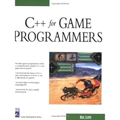C++ for Game Programmers (Charles River Media Game Development)