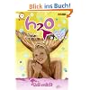 H2O - Pl�tzlich Meerjungfrau, Bd. 6: Voll verliebt