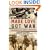Made Love, Got War: Close Encounters with America's Warfare State