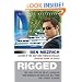 Rigged: The True Story of an Ivy League Kid Who Changed the World of Oil, from Wall Street to Dubai (P.S.)
