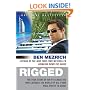 Rigged: The True Story of an Ivy League Kid Who Changed the World of Oil, from Wall Street to Dubai (P.S.)