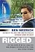 Rigged: The True Story of an Ivy League Kid Who Changed the World of Oil, from Wall Street to Dubai (P.S.)
