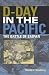 D-Day in the Pacific: The Battle of Saipan (Twentieth-Century Battles)