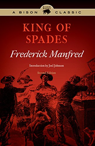 King of Spades, Second Edition (Bison Classics (Bison Books))