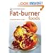 Fat-burner Foods: Eat Yourself Slimmer in Fourteen Days (Pyramid Paperbacks)