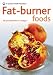 Fat-burner Foods: Eat Yourself Slimmer in Fourteen Days (Pyramid Paperbacks)