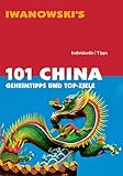 Produkt-Bild: 101 China: Geheimtipps und Top-Ziele - Reisef&uuml;hrer von Iwanowski
