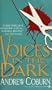 Voices in the Dark