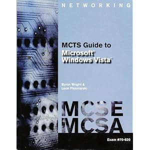 70-620 MCTS Guide to Microsoft Windows Vista
