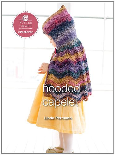 Hooded Capelet: E-pattern from Little Crochet (Potter Craft ePatterns)