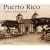 Puerto Rico Then and Now (Then & Now Thunder Bay)