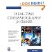 Real-Time Cinematography for Games (Game Development Series)