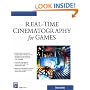 Real-Time Cinematography for Games (Game Development Series)