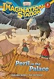 Peril in the Palace[IMAGINATION STATION #03 PERIL][Paperback]