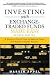 Investing with Exchange-Traded Funds Made Easy: A Start-to-Finish Plan to Reduce Costs and Achieve Higher Returns (2nd Edition)