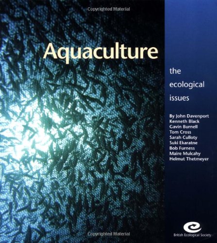 Aquaculture: The Ecological Issues (British Ecological Society Ecological Issues)