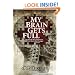 My Brain Gets Full