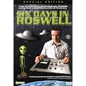 Six Days in Roswell