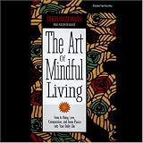 The Art of Mindful Living