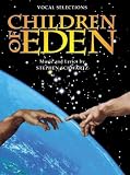 Children of Eden: Vocal Selections (Essential Musicals)