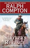 Ralph Compton Stryker's Revenge