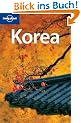Korea (Lonely Planet Korea: Travel Survival Kit)