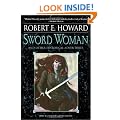 Sword Woman and Other Historical Adventures